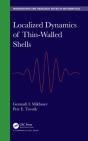 Localized Dynamics Of Thin-Walled Shells - Preview