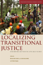 Localizing Transitional Justice - Preview
