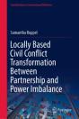 Locally Based Civil Conflict Transformation Between Partnership And Power Imbalance - Preview