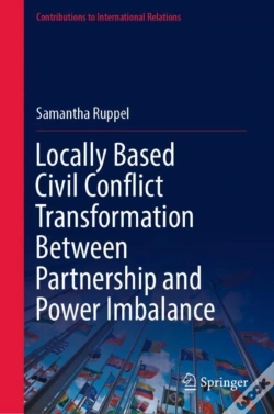 Capa do artigo Locally Based Civil Conflict Transformation Between Partnership And Power Imbalance