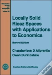 Locally Solid Riesz Spaces With Applications To Economics