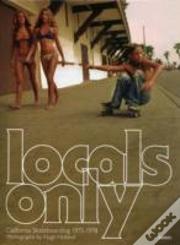 Locals Only