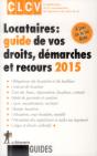 Locataires  Guide De Vos Droits  Demarches Et Recours  2015 - Preview