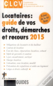 Locataires  Guide De Vos Droits  Demarches Et Recours  2015