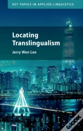 Locating Translingualism