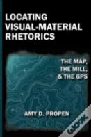 Locating Visual-Material Rhetorics