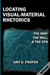 Locating Visual-Material Rhetorics