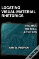 Locating Visual-Material Rhetorics
