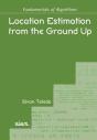 Location Estimation From The Ground Up - Preview