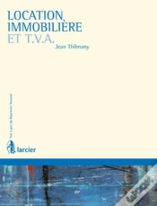 Capa do artigo Location Immobilière Et Tva