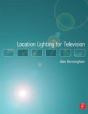Location Lighting For Television - Preview