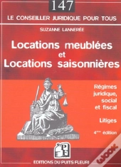 Locations Meublees, Locations Saisonnieres ; 4e Edition