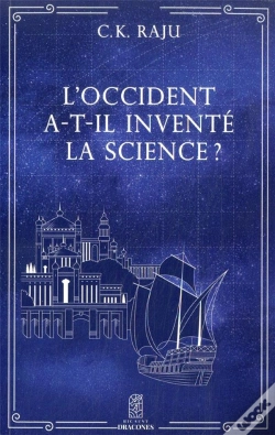 Capa do artigo L'Occident A-T-Il Inventé La Science ?