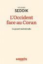 L'Occident Face Au Coran - Le Grand Malentendu - Preview