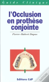 L'Occlusion En Prothese Conjointe