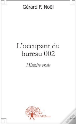 Capa do artigo L'Occupant Du Bureau 002 ; Histoire Vraie