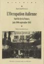 L'Occupation Italienne ; Sud-Est De La France, Juin 1940-Septembre 1943 - Preview