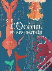L'Océan Et Ses Secrets