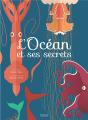 L'Océan Et Ses Secrets - Preview
