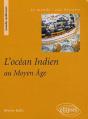 L'Océan Indien Au Moyen Age - Preview