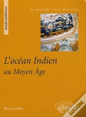 L'Océan Indien Au Moyen Age