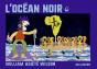 L'Océan Noir - Preview
