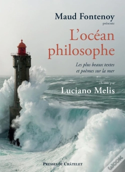 Capa do artigo L'Océan Philosophe : Les Plus Beaux Textes Et Poèmes Sur La Mer