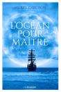 L'Océan Pour Maître - Preview