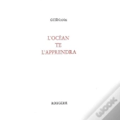 L'Ocean Te L Apprendra