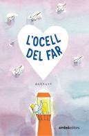 L'Ocell Del Far