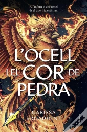 L'Ocell I El Cor De Pedra