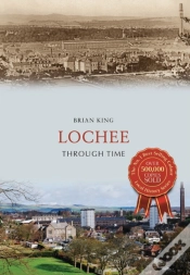 Capa do artigo Lochee Through Time