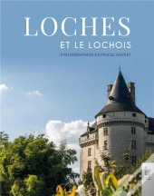 Loches Et Le Lochois