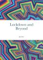Lockdown And Beyond - Preview