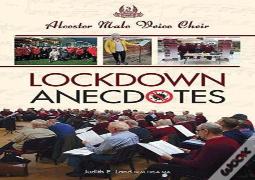 Lockdown Anecdotes