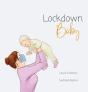 Lockdown Baby - Preview
