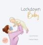 Lockdown Baby (Mother And Baby Version) - Preview