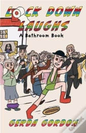 Lockdown Laughs The Bathroom Book