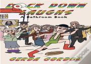 Lockdown Laughs The Bathroom Book