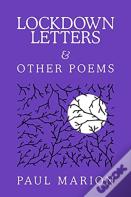 Lockdown Letters & Other Poems