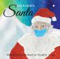Lockdown Santa - Preview