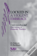 Locked In A Violent Embrace