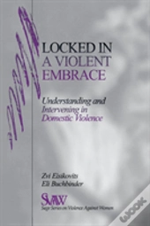 Locked In A Violent Embrace