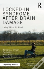 Locked-In Syndrome After Brain Damage