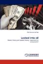 Locked Into Oil - Preview