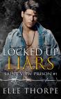 Locked Up Liars - Preview