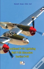 Capa do artigo Lockheed P-38 Lightning - Bell P-39 Airacobra - Curtiss P-40