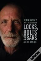 Locks, Bolts And Bars