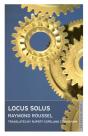 Locus Solus - Preview