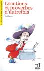 Locutions Et Proverbes D'Autrefois - Preview